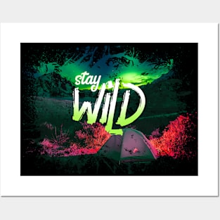 stay wild - campfire mountains aesthetic Posters and Art